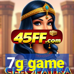 7g game